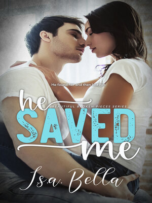 cover image of He Saved Me